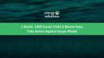 1 Bottle. 1000 Saved. ESAS & Boviet Solar Take Action Against Ocean Plastic