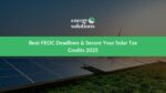 Beat FEOC Deadlines & Secure Your Solar Tax Credits 2025