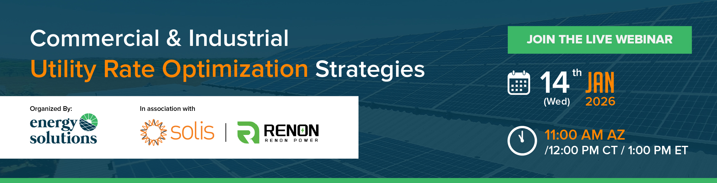 Join ESAS, Solis USA, and Renon Power for an educational C&I webinar on utility rate optimization, hybrid inverters, peak demand management, and energy storage strategies.